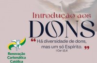 Formação Introdução aos Dons - 08 e 09 de Março de 2025